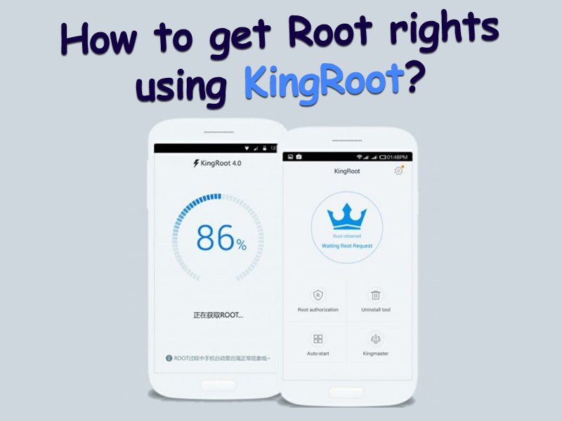 How to get Root rights to Android using KingRoot