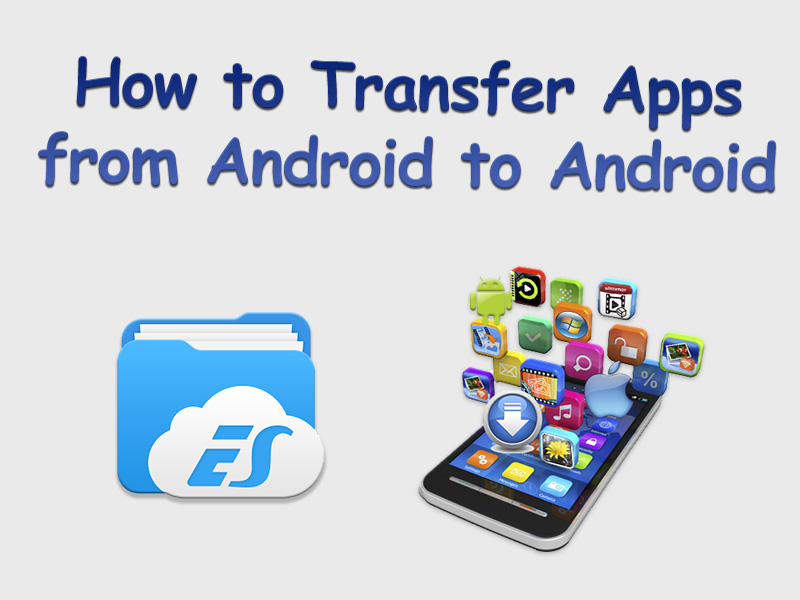 transfer apps data from android to android